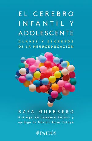 EL CEREBRO INFANTIL Y ADOLESCENTE