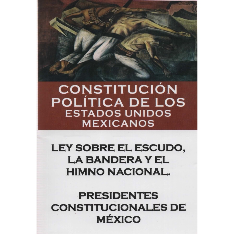 CONSTITUCION POLITICA DE LOS ESTADOS UNIDOS MEXICANOS 2026
