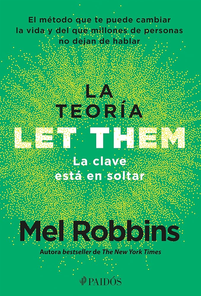 LA TEORIA LET THEM.