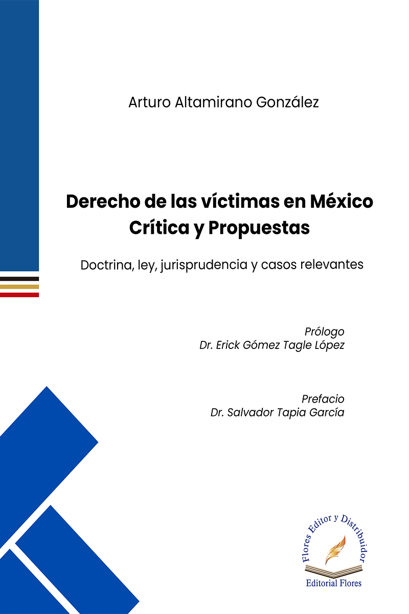 DERECHO DE LAS VICTIMAS EN MEXICO CRITICAS Y PROPUESTAS