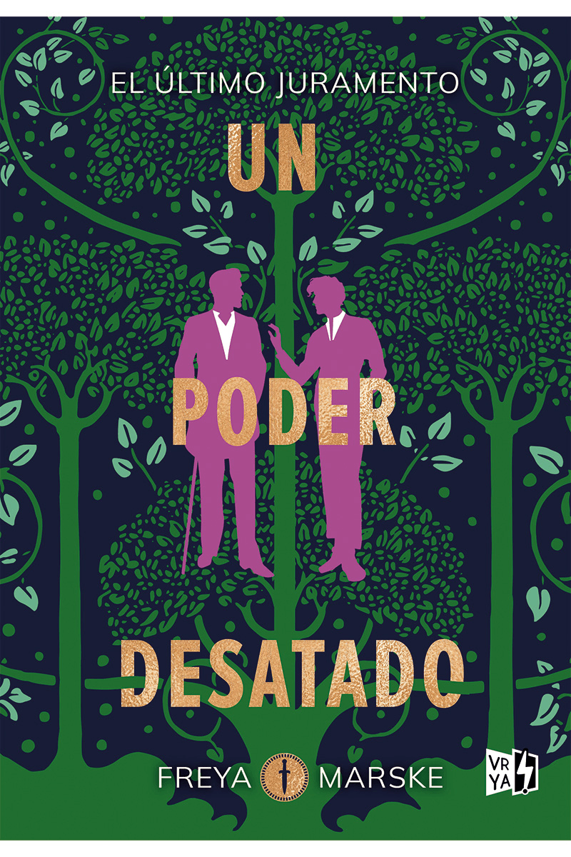 UN PODER DESATADO. EL ULTIMO JURAMENTO 3