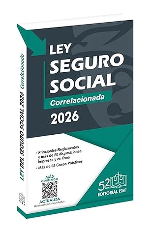 LEY DEL SEGURO SOCIAL 2026