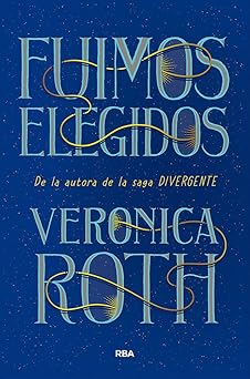 FUIMOS ELEGIDOS