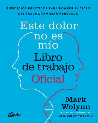 ESTE DOLOR NO ES MIO. LIBRO DE TRABAJO